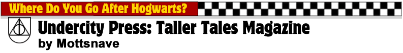 banner of undercity press: taller tales magazine publications page
