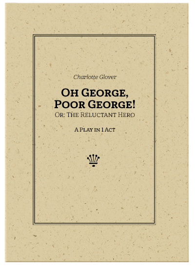 Oh George, Poor George